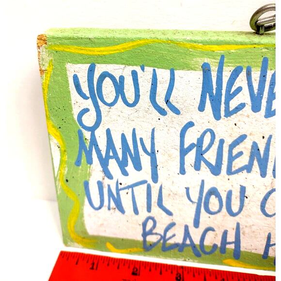You Never Know How Many Friends You Have Beach House Novelty Sign Flamingo 12x6" - Picture 7 of 7